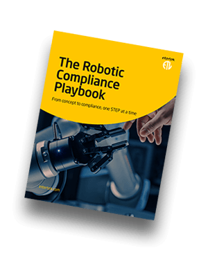 The Robotic Compliance Playbook | White Paper